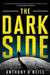 The Dark Side by Anthony O'Neill