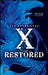The Exorsistah: X Restored by Claudia Mair Burney
