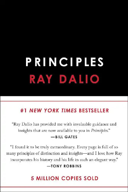 Principles: Life and Work by Ray Dalio