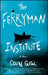 The Ferryman Institute by Colin Gigl