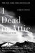 1 Dead in Attic: After Katrina by Chris Rose