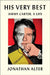 His Very Best: Jimmy Carter, a Life by Jonathan Alter