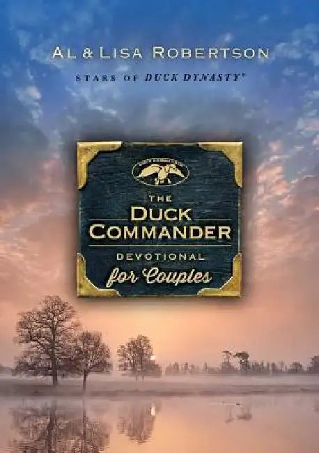 The Duck Commander Devotional for Couples by Alan Robertson