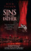 Sins of the Father: The True Story of a Family Running from the Mob by Nick Taylor