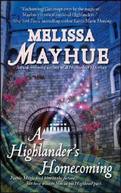 A Highlander's Homecoming by Melissa Mayhue