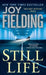 Still Life by Joy Fielding