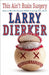 This Ain't Brain Surgery: How to Win the Pennant Without Losing Your Mind by Larry Dierker