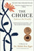 The Choice: Embrace the Possible by Edith Eva Eger