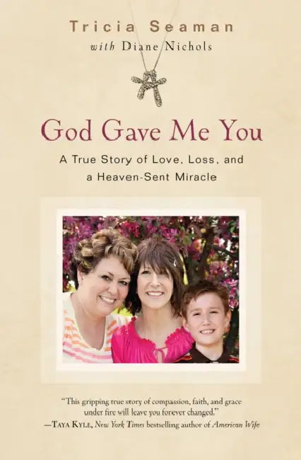 God Gave Me You by Tricia Seaman, Diane Nichols
