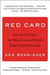 Red Card: How the U.S. Blew the Whistle on the World's Biggest Sports Scandal by Ken Bensinger