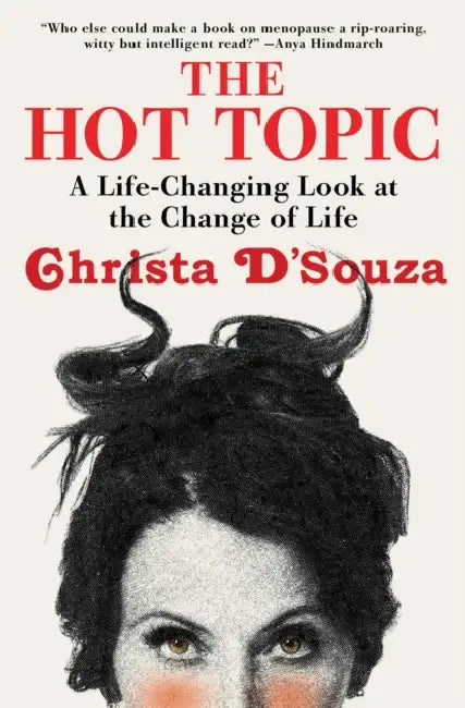 The Hot Topic by Christa D'Souza