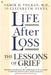 Life After Loss by Vomik D. Volkan