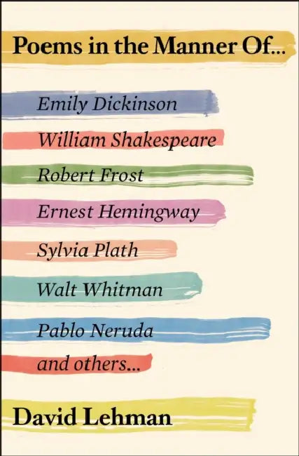 Poems in the Manner of by David Lehman
