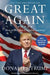 Great Again: How to Fix Our Crippled America by Donald J. Trump
