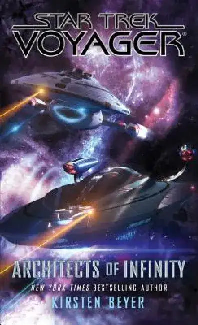 Architects of Infinity by Kirsten Beyer