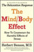 Mind Body Effect: How to Counteract the Harmful Effects of Stress by Benson, Herbert