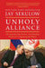 Unholy Alliance by Jay Sekulow