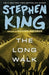 The Long Walk by Stephen King