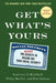 Get What's Yours: The Secrets to Maxing Out Your Social Security by Laurence J. Kotlikoff