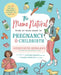 The Mama Natural Week-By-Week Guide to Pregnancy and Childbirth by Genevieve Howland
