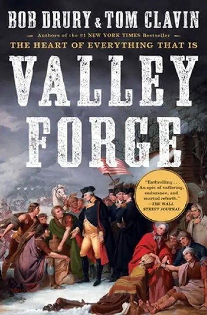 Valley Forge by Bob Drury