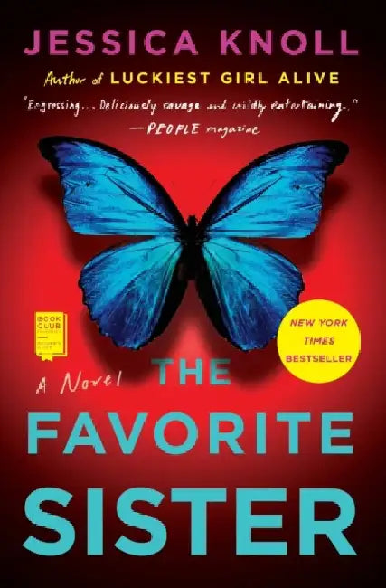 The Favorite Sister by Jessica Knoll