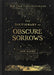The Dictionary of Obscure Sorrows by John Koenig