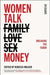 Women Talk Money: Breaking the Taboo by Rebecca Walker