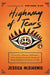Highway of Tears: A True Story of Racism, Indifference, and the Pursuit of Justice for Missing and Murdered Indigenous Women and Girls by Jessica McDiarmid