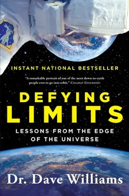 Defying Limits: Lessons from the Edge of the Universe by Dave Williams
