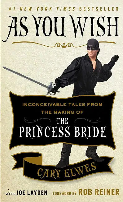 As You Wish by Cary Elwes