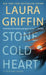 Stone Cold Heart by Laura Griffin