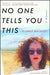 No One Tells You This: A Memoir by Glynnis MacNicol