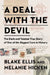 A Deal with the Devil: The Dark and Twisted True Story of One of the Biggest Cons in History by Blake Ellis