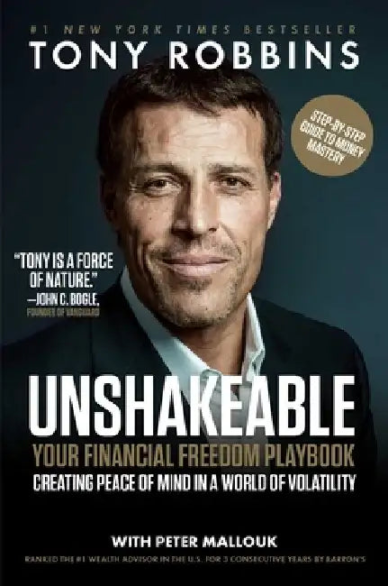 Unshakeable: Your Financial Freedom Playbook by Tony Robbins