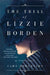 The Trial of Lizzie Borden by Cara Robertson