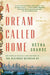 A Dream Called Home: A Memoir by Reyna Grande