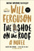 The Shoe on the Roof by Will Ferguson