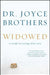 Widowed: A Guide for Living After Loss by Joyce Brothers