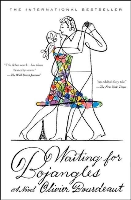 Waiting for Bojangles by Olivier Bourdeaut