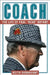 Coach: The Life of Paul Bear Bryant by Keith Dunnavant