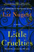 Little Cruelties by Liz Nugent