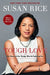 Tough Love: My Story of the Things Worth Fighting for by Susan Rice