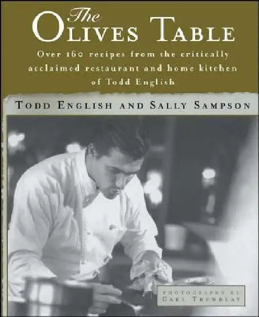 The Olives Table by Todd English