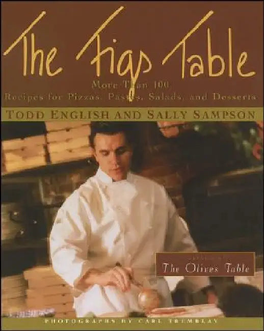The Figs Table by Todd English