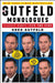 The Gutfeld Monologues: Classic Rants from the Five by Greg Gutfeld