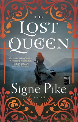 The Lost Queen by Signe Pike