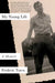 My Young Life by Frederic Tuten