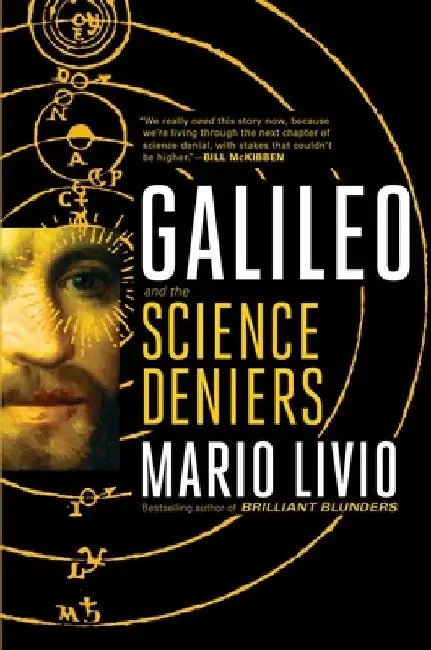 Galileo: And the Science Deniers by Mario Livio