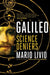 Galileo: And the Science Deniers by Mario Livio